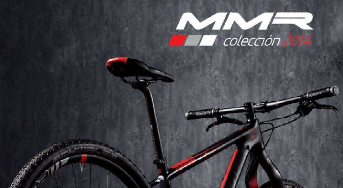 Catálogo de MMR 2014. Toda la gama de bicicletas MMR para la temporada 2014