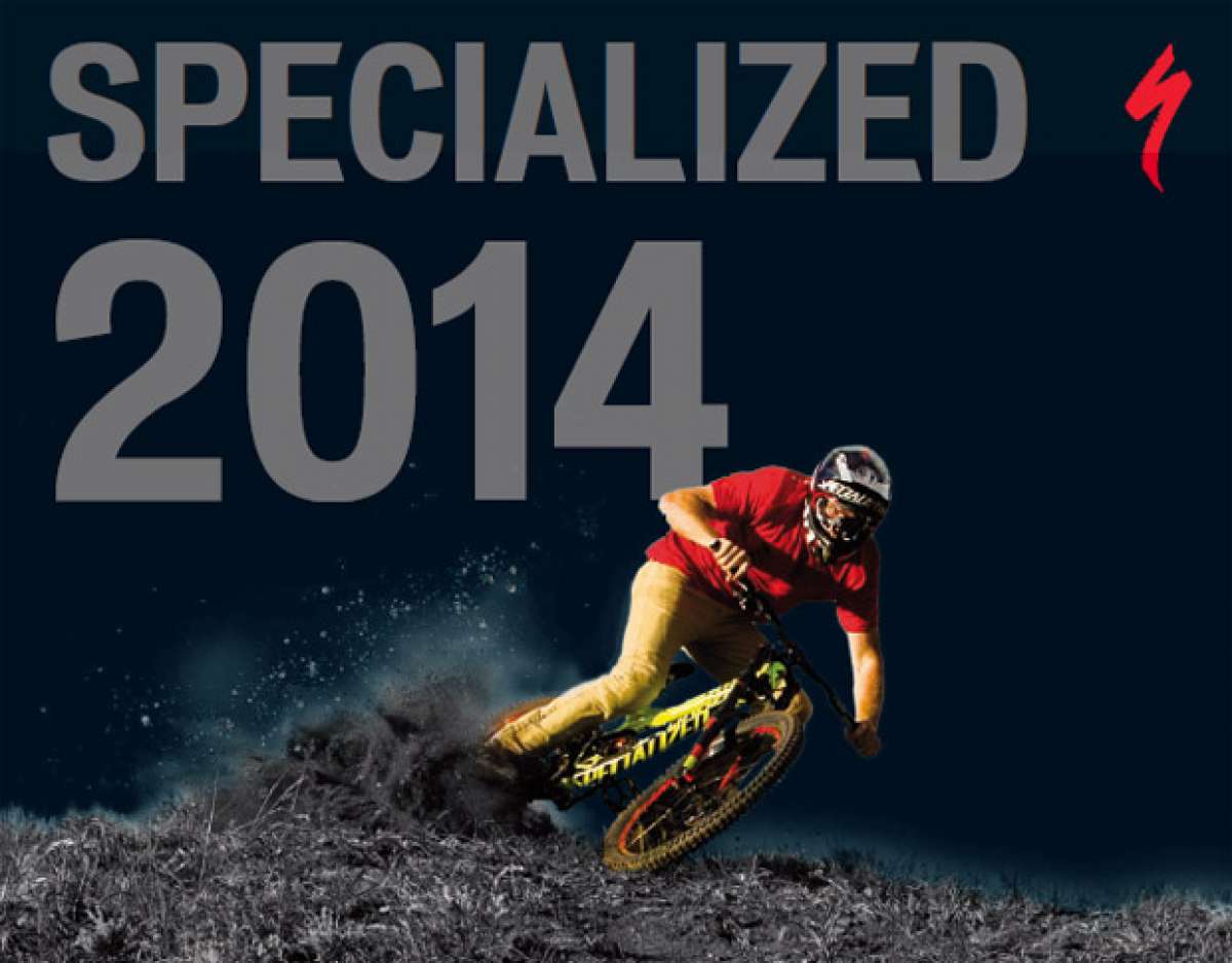 Catálogo de Specialized 2014. Toda la gama de bicicletas Specialized para la temporada 2014