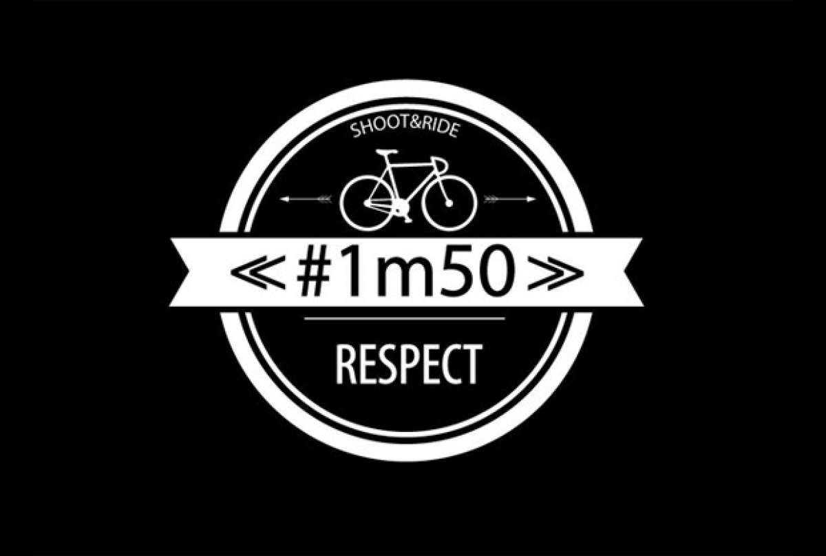 1m50 Respeto al ciclista... ¡Lo conseguiremos!