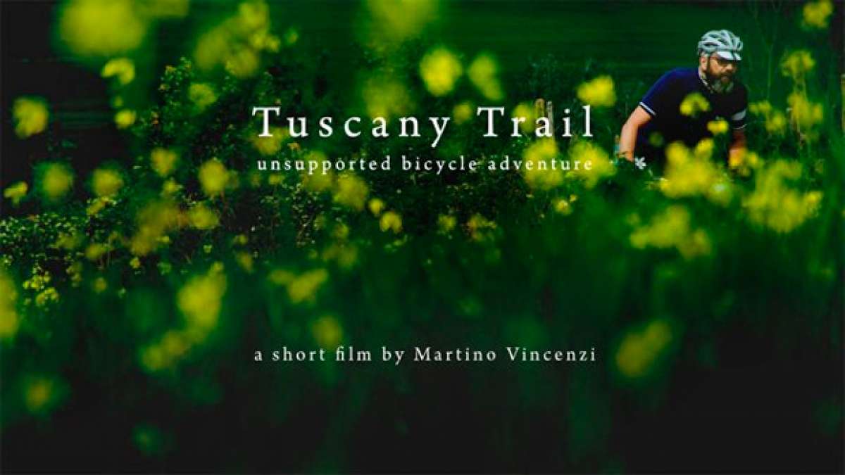 Tuscany Trail, una aventura competitiva por la maravillosa región italiana de La Toscana