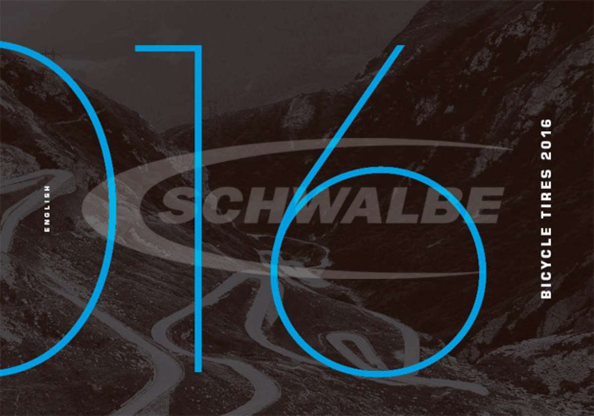 Catálogo de Schwalbe 2016. Toda la gama de cubiertas y accesorios de Schwalbe para la temporada 2016