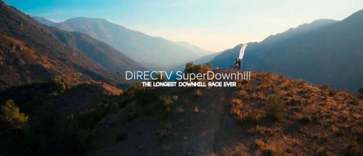 DIRECTV Super Downhill 2015, la carrera de DH más larga del mundo