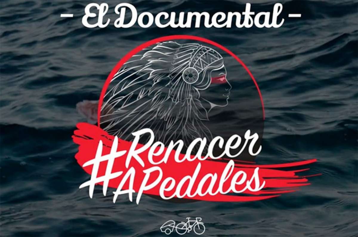 En TodoMountainBike: #RenacerAPedales, 1.500 kilómetros cruzando España en un emotivo documental de Mercè Sanjuan