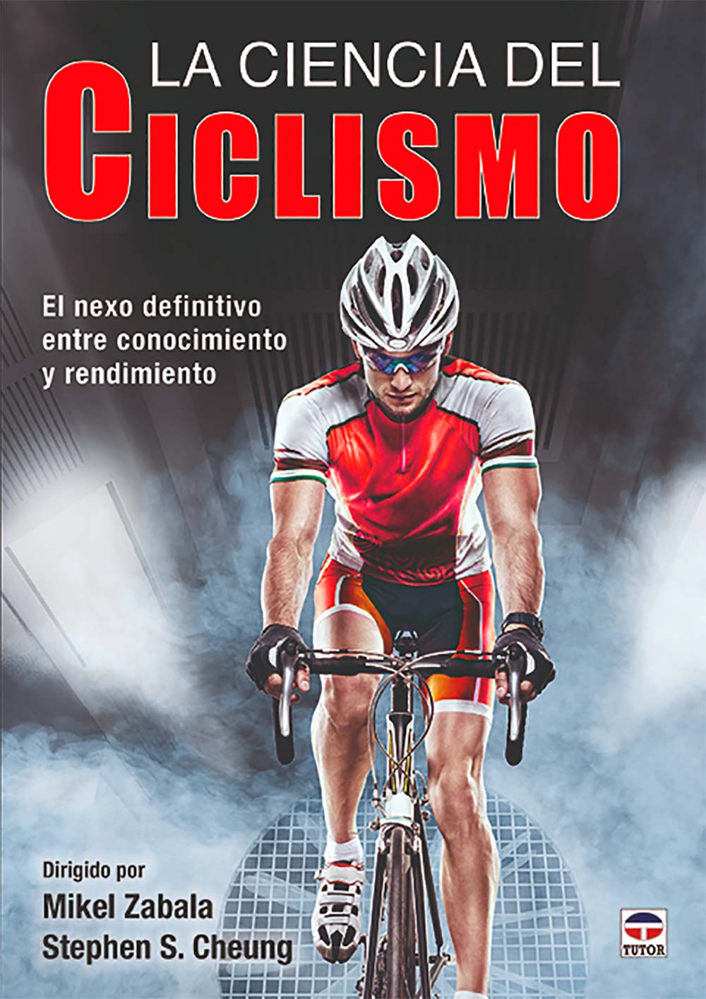 En TodoMountainBike: 'La ciencia del ciclismo' de Ediciones Tutor, un libro esencial para comprender los principios científicos y tecnológicos del ciclismo